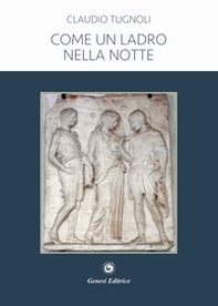 Come un ladro nella notte - Librerie.coop Come un ladro nella notte - Librerie.coop