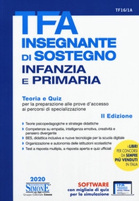 TFA Insegnante di sostegno infanzia e primaria. Teoria e quiz per la preparazione alle prove d'accesso ai percorsi di specializzazione - Librerie.coop TFA Insegnante di sostegno infanzia e primaria. Teoria e quiz per la preparazione alle prove d'accesso ai percorsi di specializzazione - Librerie.coop