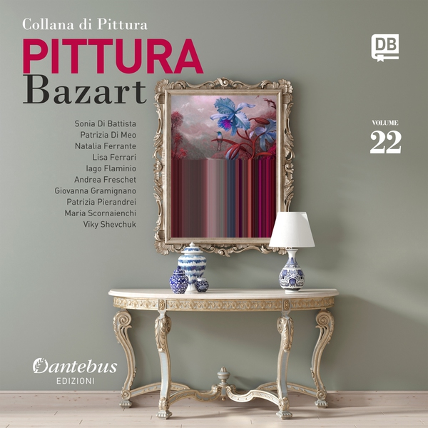Collana di Pittura Bazart vol. 22 - Librerie.coop Collana di Pittura Bazart vol. 22 - Librerie.coop