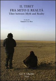 Il Tibet tra mito e realtà. Atti del Convegno per il centenario della nascita di Fosco Maraini (Firenze, 14 marzo 2012). Ediz. italiana e inglese - Librerie.coop