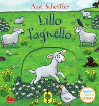 Lillo l'agnello. Muovi tira scorri - Librerie.coop