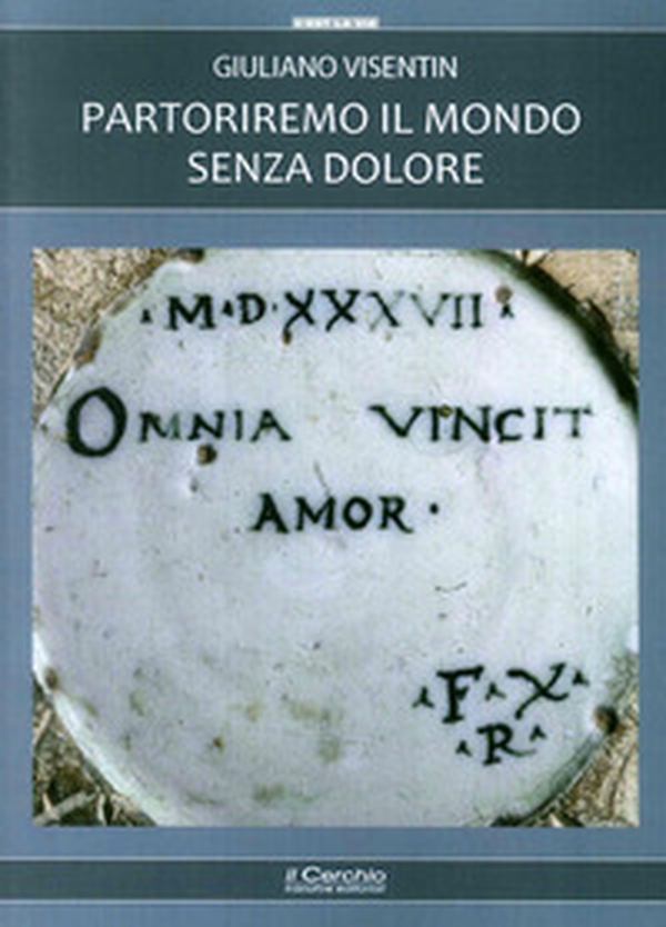 Partoriremo il mondo senza dolore - Librerie.coop Partoriremo il mondo senza dolore - Librerie.coop