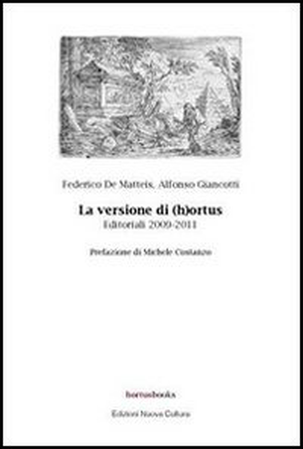 La versione di (h)ortus. Editoriali 2009-2011 - Librerie.coop La versione di (h)ortus. Editoriali 2009-2011 - Librerie.coop