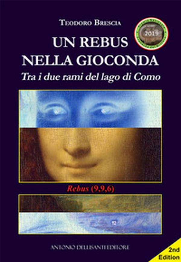 Un rebus nella Gioconda. Tra i due rami del lago di Como - Librerie.coop Un rebus nella Gioconda. Tra i due rami del lago di Como - Librerie.coop