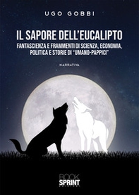 Il sapore dell'eucalipto - Librerie.coop