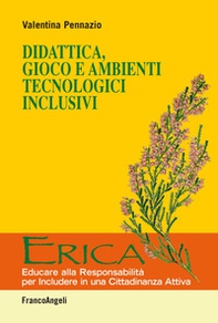 Didattica, gioco e ambienti tecnologici inclusivi - Librerie.coop
