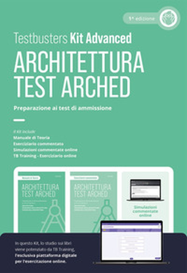 Test arched. Architettura. Preparazione ai test di ammissione. Kit advanced - Librerie.coop Test arched. Architettura. Preparazione ai test di ammissione. Kit advanced - Librerie.coop
