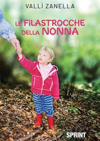 Le filastrocche della nonna - Librerie.coop