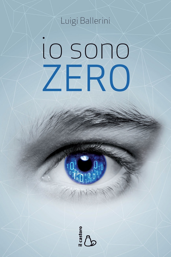 Io sono Zero - Librerie.coop Io sono Zero - Librerie.coop