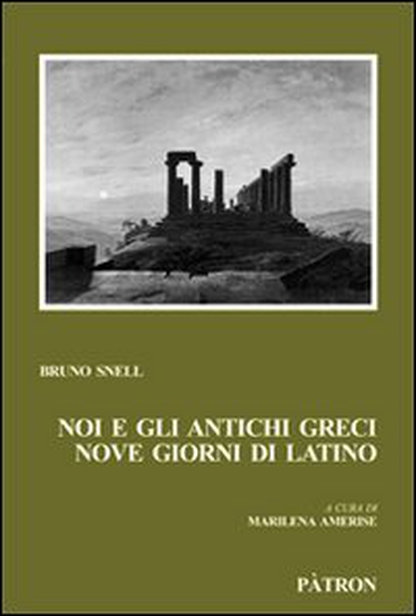 Noi e gli antichi greci, nove giorni di latino - Librerie.coop Noi e gli antichi greci, nove giorni di latino - Librerie.coop