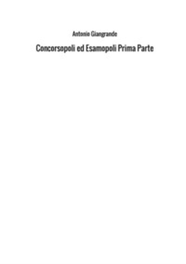 Concorsopoli ed esamopoli - Librerie.coop Concorsopoli ed esamopoli - Librerie.coop