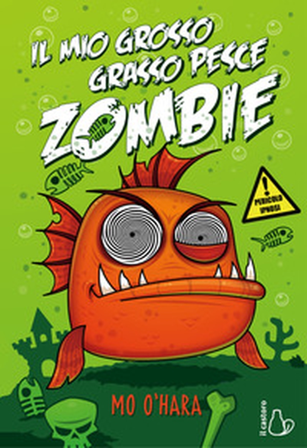 Il mio grosso grasso pesce zombie - Vol. 1 - Librerie.coop Il mio grosso grasso pesce zombie - Vol. 1 - Librerie.coop