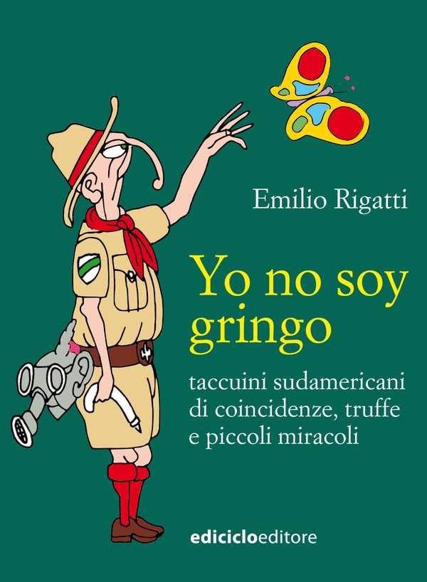 Yo no soy gringo - Librerie.coop Yo no soy gringo - Librerie.coop