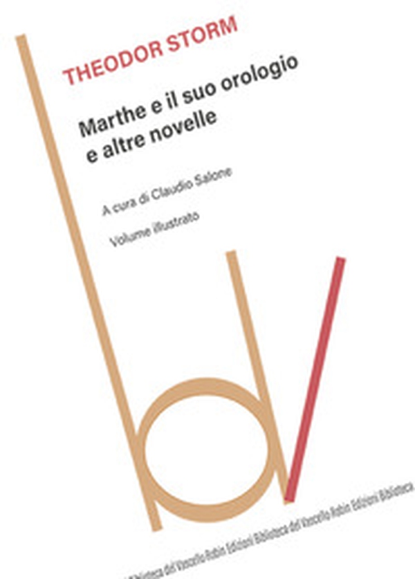 Marthe e il suo orologio e altre novelle - Librerie.coop