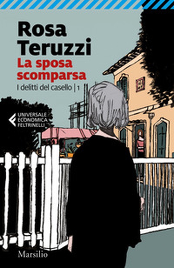 La sposa scomparsa. I delitti del casello - Vol. 1 - Librerie.coop La sposa scomparsa. I delitti del casello - Vol. 1 - Librerie.coop