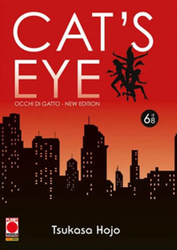 Cat's eye. Occhi di gatto. New edition - Vol. 6 - Librerie.coop Cat's eye. Occhi di gatto. New edition - Vol. 6 - Librerie.coop