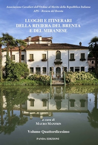 Luoghi e itinerari della riviera del Brenta e del Miranese - Vol. 14 - Librerie.coop