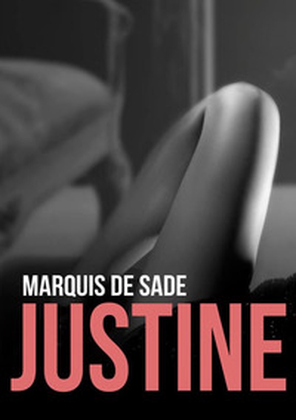 Justine. Ediz. inglese - Librerie.coop Justine. Ediz. inglese - Librerie.coop