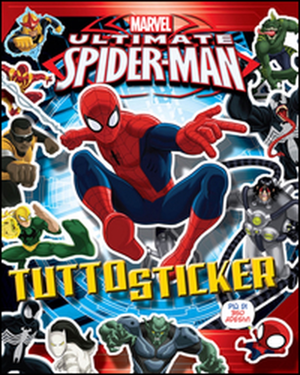 Ultimate Spider-Man. Tutto sticker - Librerie.coop Ultimate Spider-Man. Tutto sticker - Librerie.coop