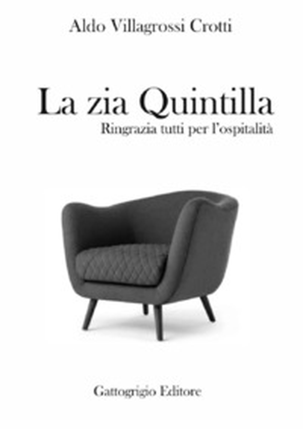 Zia Quintilla. Ringrazia tutti per l'ospitalità - Librerie.coop Zia Quintilla. Ringrazia tutti per l'ospitalità - Librerie.coop