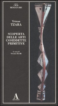 Scoperta delle arti cosiddette primitive - Librerie.coop Scoperta delle arti cosiddette primitive - Librerie.coop