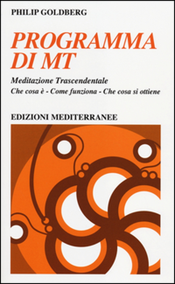 Programma di MT. Meditazione trascendentale - Librerie.coop Programma di MT. Meditazione trascendentale - Librerie.coop