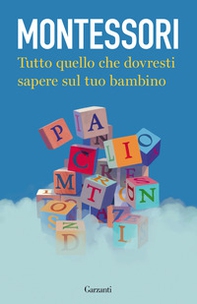 Tutto quello che dovresti sapere sul tuo bambino - Librerie.coop Tutto quello che dovresti sapere sul tuo bambino - Librerie.coop
