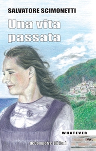 Una vita passata - Librerie.coop