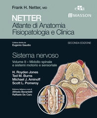 NETTER Atlante di anatomia fisiopatologia e clinica: Sistema Nervoso 2 - Librerie.coop