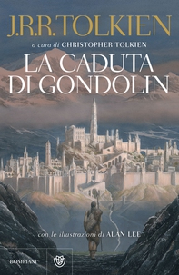 La caduta di Gondolin - Librerie.coop La caduta di Gondolin - Librerie.coop