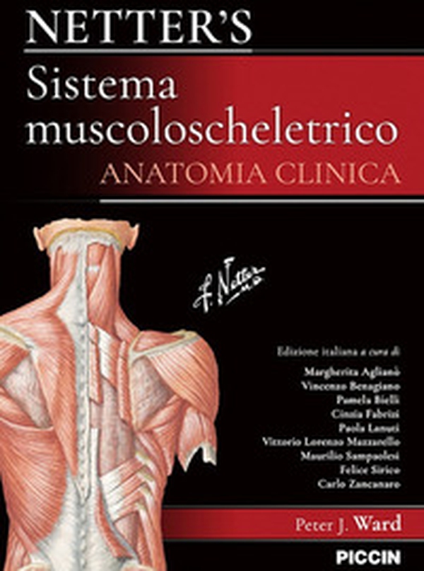 Netter's. Sistema muscoloscheletrico. Anatomia clinica - Librerie.coop Netter's. Sistema muscoloscheletrico. Anatomia clinica - Librerie.coop