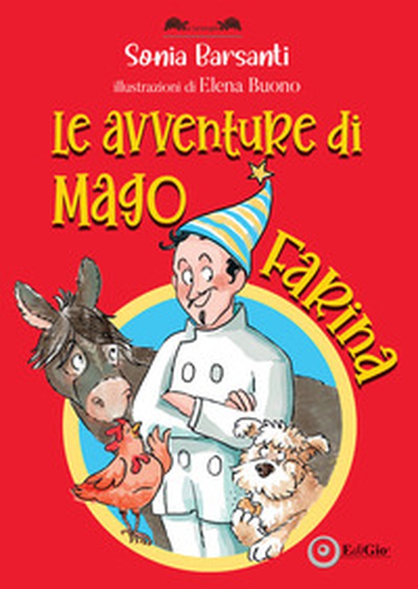 Le avventure di Mago Farina - Librerie.coop