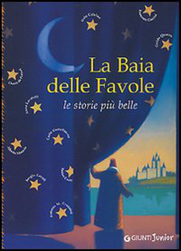 La baia delle favole. Le storie più belle - Librerie.coop La baia delle favole. Le storie più belle - Librerie.coop