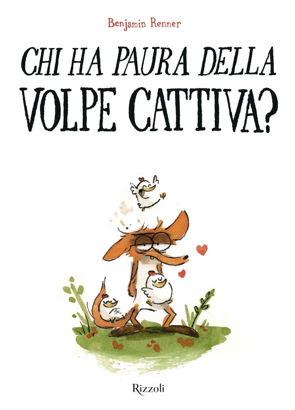 Chi ha paura della volpe cattiva? - Librerie.coop Chi ha paura della volpe cattiva? - Librerie.coop