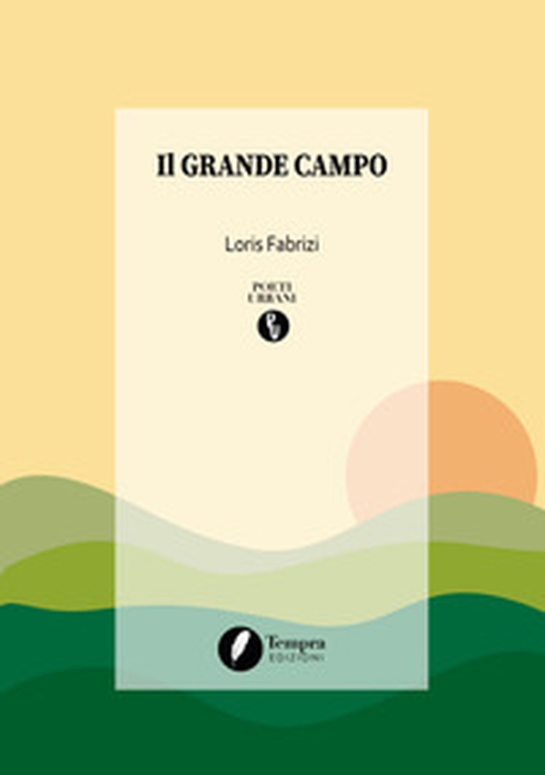 Il grande campo - Librerie.coop Il grande campo - Librerie.coop
