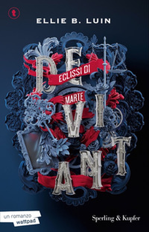 Deviant. Eclissi di Marte - Vol. 1 - Librerie.coop Deviant. Eclissi di Marte - Vol. 1 - Librerie.coop
