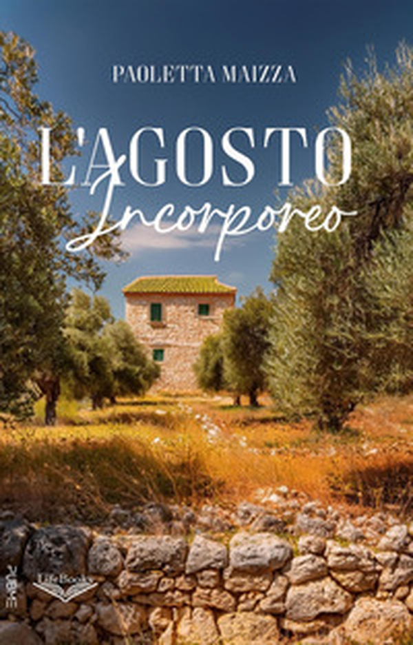 L'agosto incorporeo - Librerie.coop