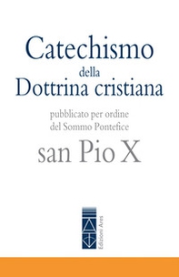 Catechismo della Dottrina cristiana - Librerie.coop Catechismo della Dottrina cristiana - Librerie.coop