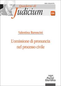 L'omissione di pronuncia nel processo civile - Librerie.coop