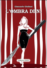 L'ombra di N. - Librerie.coop L'ombra di N. - Librerie.coop