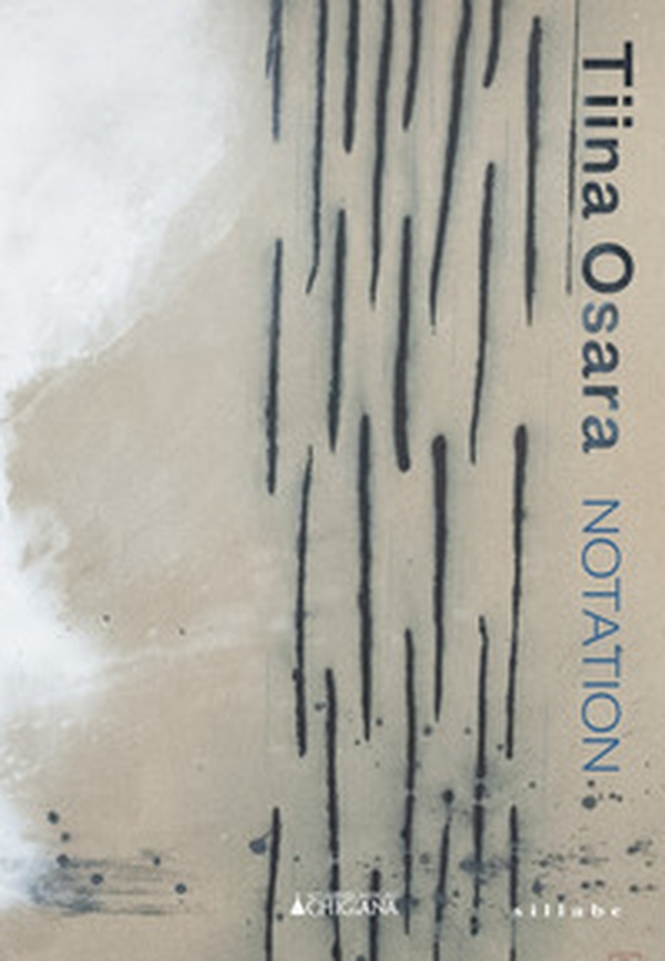 Tiina Osara. Notation. Catalogo della mostra (Siena, luglio-agosto 2023). Ediz. italiana e inglese - Librerie.coop Tiina Osara. Notation. Catalogo della mostra (Siena, luglio-agosto 2023). Ediz. italiana e inglese - Librerie.coop