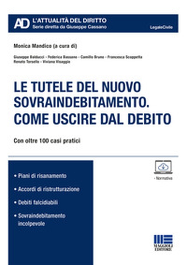 Le tutele del nuovo sovraindebitamento. Come uscire dal debito - Librerie.coop Le tutele del nuovo sovraindebitamento. Come uscire dal debito - Librerie.coop