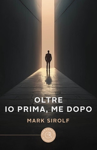 Oltre. Io prima, me dopo - Librerie.coop