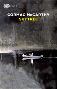 Suttree - Librerie.coop Suttree - Librerie.coop