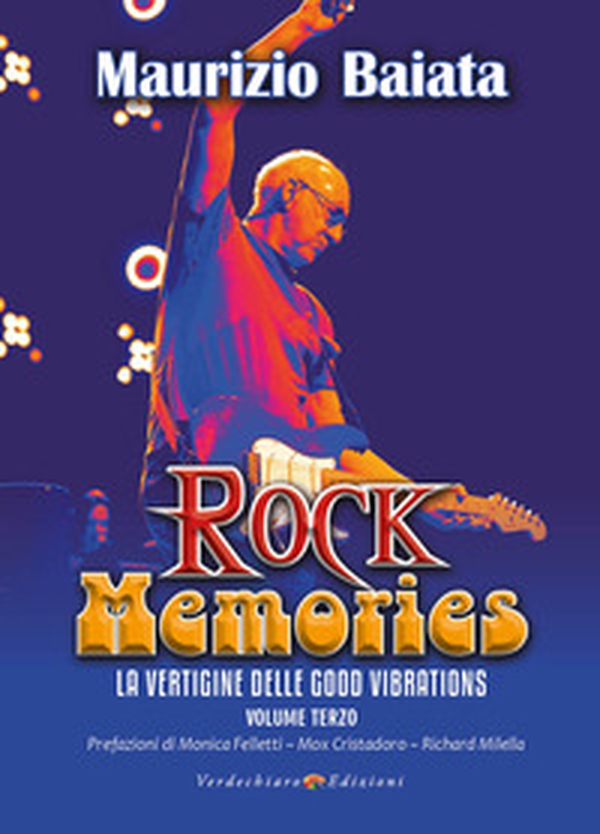 Rock memories - Vol. 3 - Librerie.coop Rock memories - Vol. 3 - Librerie.coop