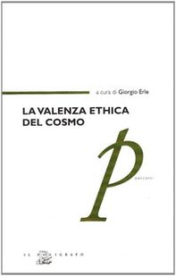 La valenza ethica del cosmo - Librerie.coop