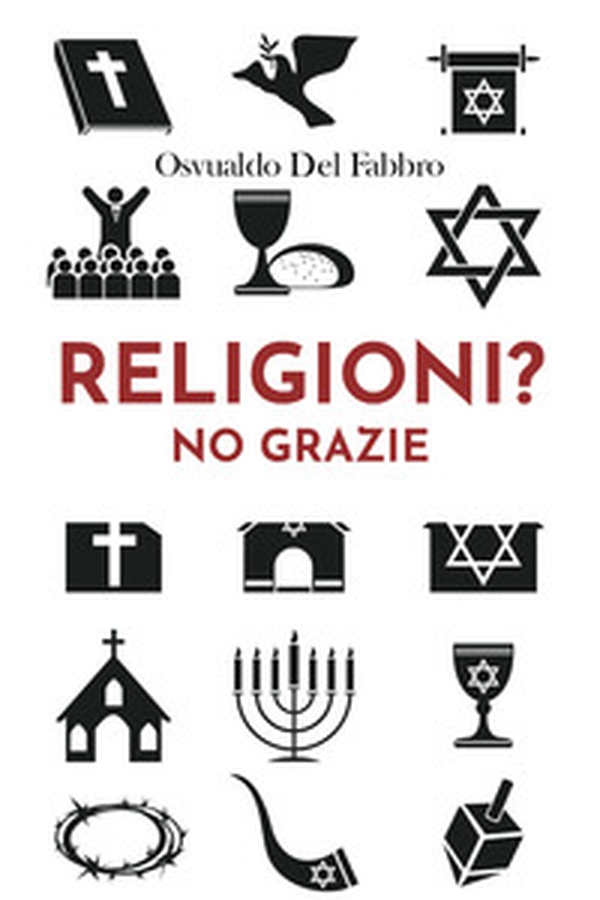 Religioni? No grazie - Librerie.coop Religioni? No grazie - Librerie.coop