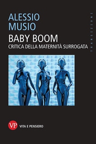 Baby boom. Critica della maternità surrogata - Librerie.coop