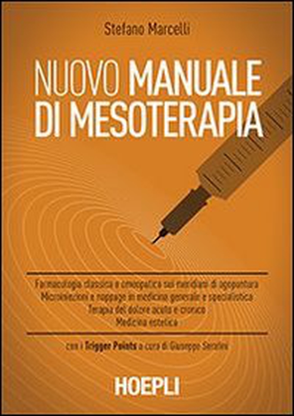 Nuovo manuale di mesoterapia - Librerie.coop Nuovo manuale di mesoterapia - Librerie.coop