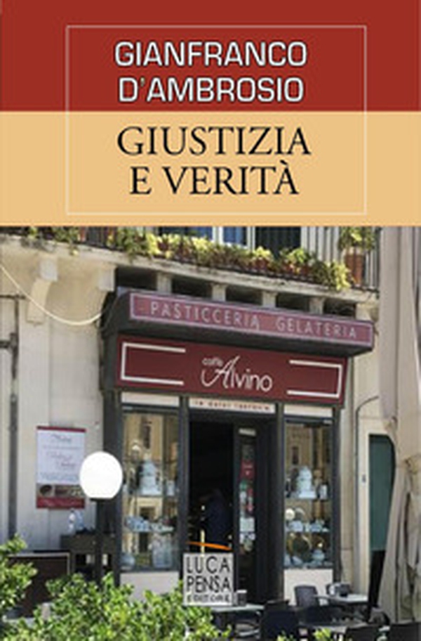 Giustizia e verità - Librerie.coop Giustizia e verità - Librerie.coop